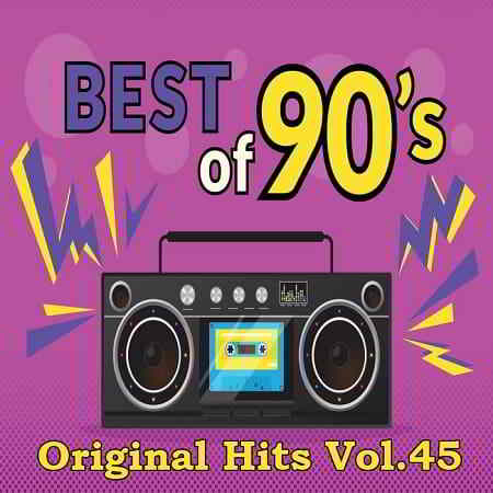 Best Of 90`s Original Hits Vol.45 (2019) скачать торрент