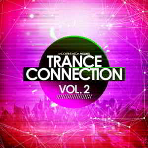 Trance Connection Vol.2 [Andorfine Records] (2019) скачать через торрент