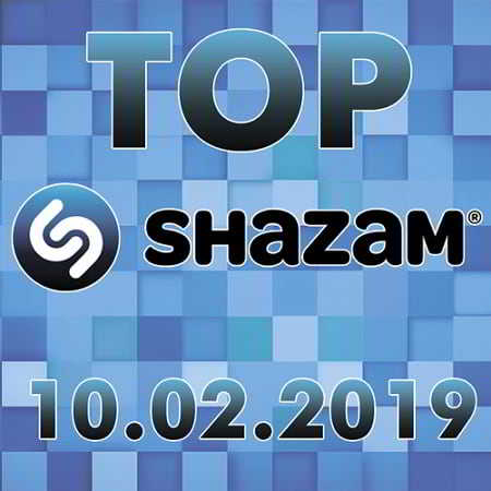 Top Shazam 10.02.2019