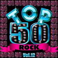 Top 50 Rock Vol.12