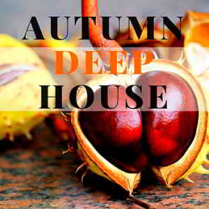 Autumn Deep House