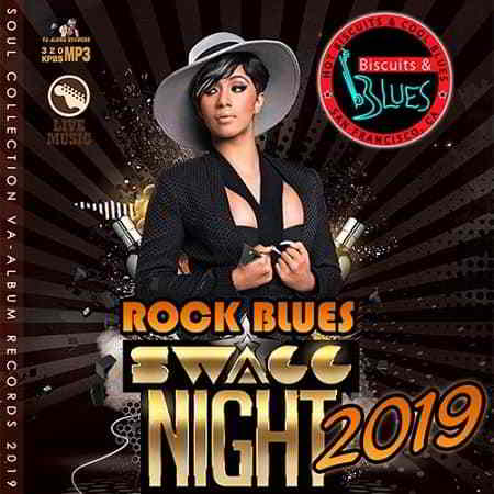 Rock Blues Swacc Night (2019) скачать через торрент