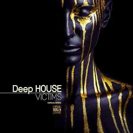 Deep House Victims Vol.4