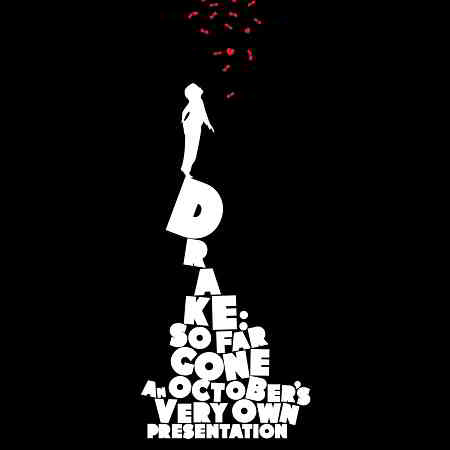 Drake - So Far Gone [Remastered]