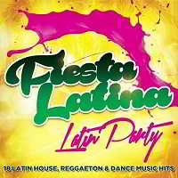 Fiesta Latina: Latin Party (2019) скачать через торрент