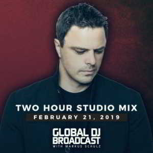 Markus Schulz - Global DJ Broadcast (Two Hour Studio Mix) 21.02 (2019) скачать через торрент