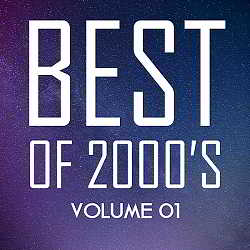 Best Of 2000's Vol.1