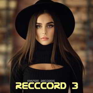 Empire Records - Recccord 3 (2019) скачать через торрент