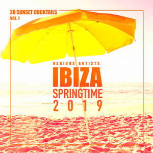 Ibiza Springtime 2019 [20 Sunset Cocktails]