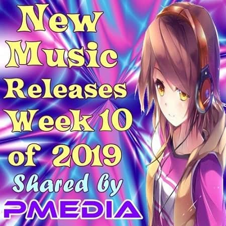 New Music Releases Week 10 (2019) скачать торрент