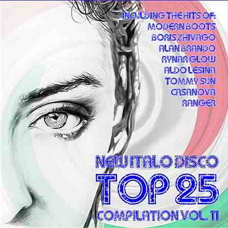 New Italo Disco Top 25 Compilation Vol.11