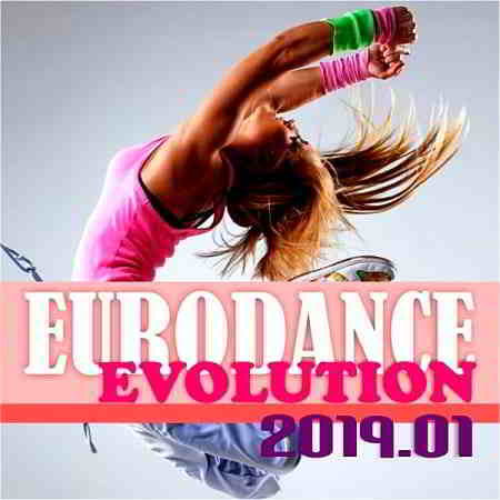 Eurodance Evolution 2019.01