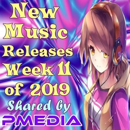 New Music Releases Week 11 (2019) скачать через торрент
