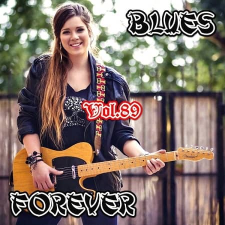 Blues Forever Vol.89 (2019) скачать торрент