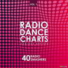 Radio Dance Charts Vol.1 (40 Radio Smashers)