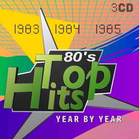 Top Hits Of The 80s (1983 - 1985) [3CD] (2019) скачать через торрент