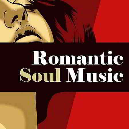 Romantic Soul Music (2019) скачать через торрент
