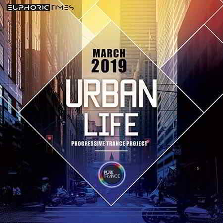 Urban Life: Progressive Trance Project (2019) скачать через торрент