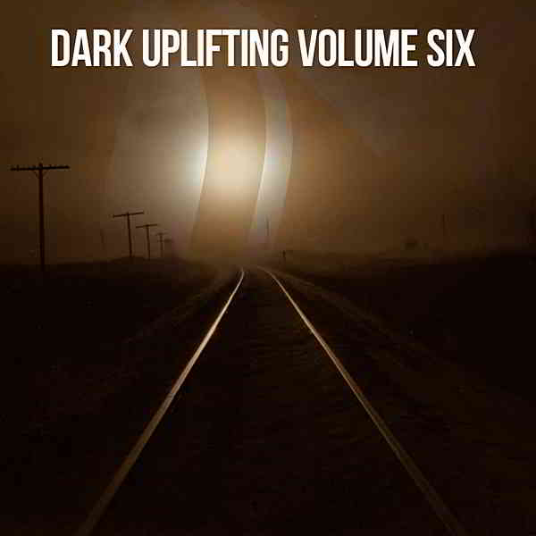 Dark Uplifting Vol.6 [Suanda Dark] (2019) скачать через торрент