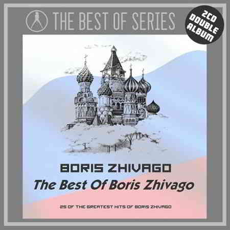 Boris Zhivago - The Best Of Boris Zhivago