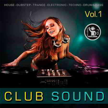 Club Sound Vol.1 (2019) скачать через торрент