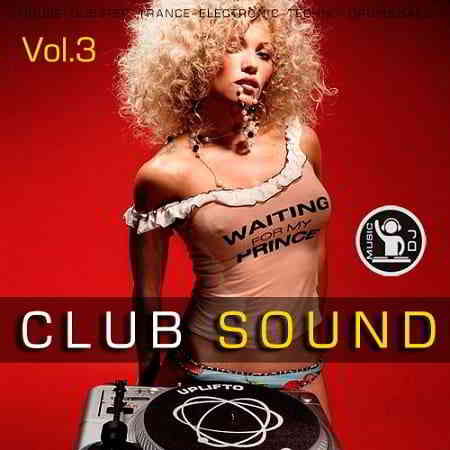 Club Sound Vol.3 (2019) скачать через торрент