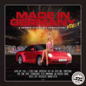 Made In Germany Vol. 1: A German Synthwave Compilation