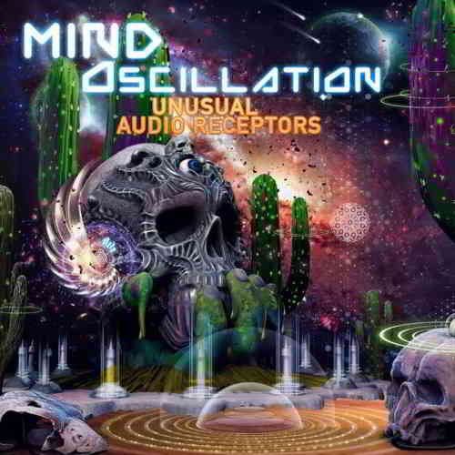 Mind Oscillation - Unusual Audio Receptors (2019) скачать торрент