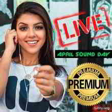 April Sound Day Live Premium