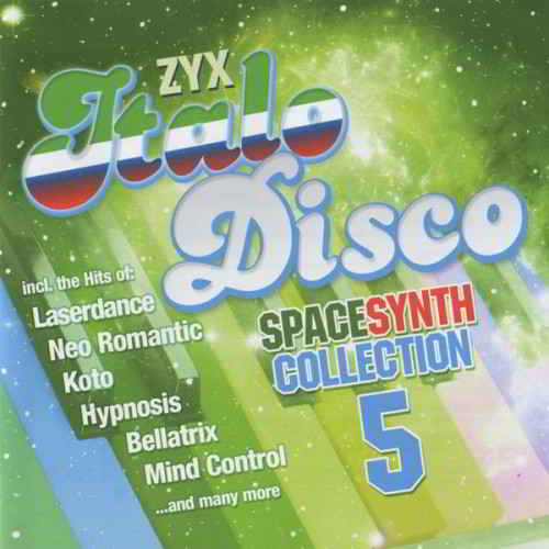 ZYX Italo Disco Spacesynth Collection 5