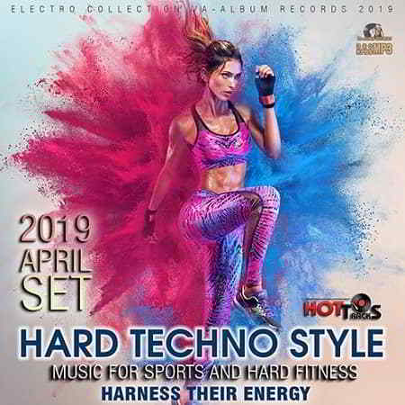 Hard Techno Style: Music For Hard Fitness (2019) скачать через торрент