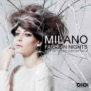 Milano Fashion Nights, Vol. 8 (2019) скачать через торрент