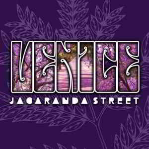 Venice - Jacaranda Street (2019) скачать через торрент