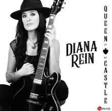 Diana Rein - Queen of my Castle