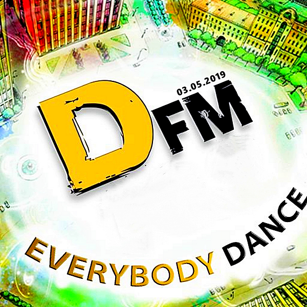 Radio DFM: Top D-Chart [03.05] (2019) скачать торрент