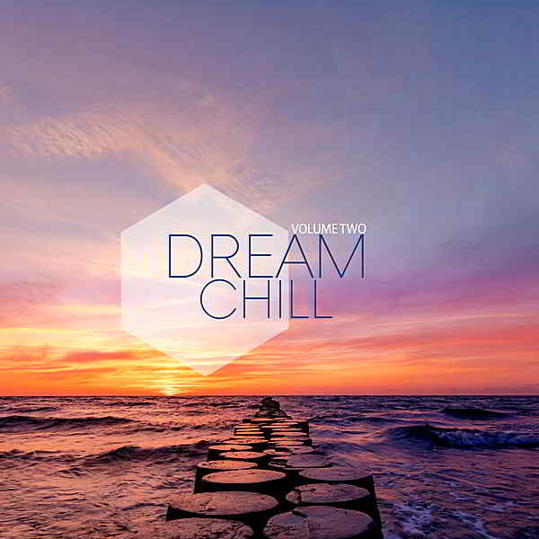 Dream Chill Vol.2