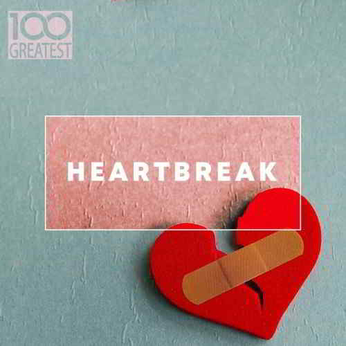 100 Greatest Heartbreak (2019) скачать через торрент