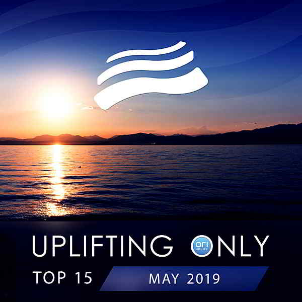 Uplifting Only Top: May (2019) скачать торрент