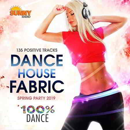 Dance House Fabric (2019) скачать через торрент