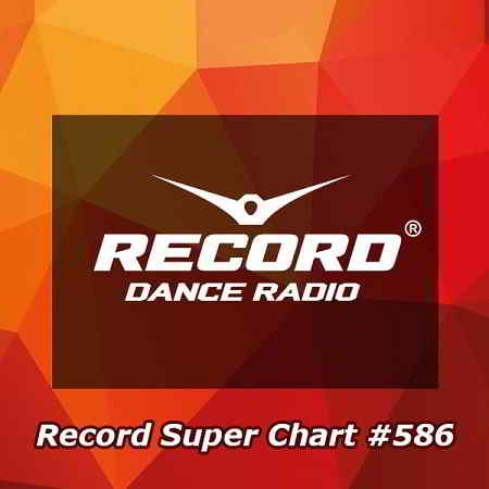 Record Super Chart 586 (2019) скачать торрент
