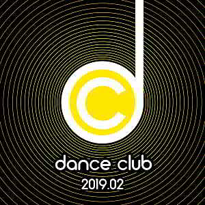 Dance Club 2019.02 (2019) скачать через торрент