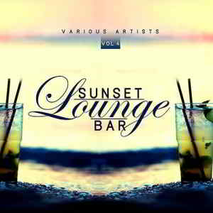 Sunset Lounge Bar, Vol. 4 (2019) скачать через торрент