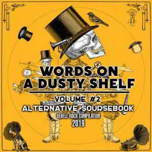 Words On A Dusty Shelf Vol.02 (2019) скачать через торрент