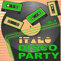Italo Disco Party Vol.6 [20 Original Versions]