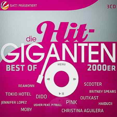 Die Hit Giganten Best Of 2000er (2019) скачать через торрент