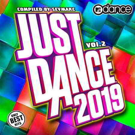 Just Dance 2019 Vol.2 (2019) скачать через торрент