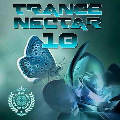 Trance Nectar Vol.10 (2019) скачать через торрент
