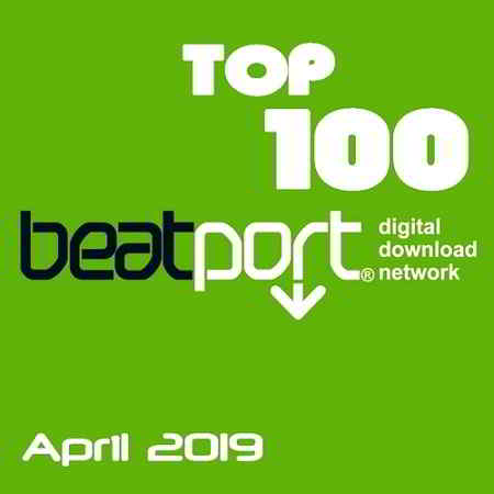 Beatport Top 100 Downloads April (2019) скачать через торрент