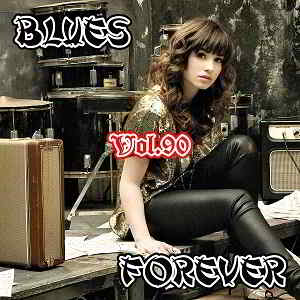 Blues Forever, Vol.90