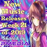 New Music Releases Week 21 of 2019